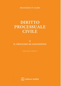 DIRITTO PROCESSUALE CIVILE di LUISO FRANCESCO PAOLO