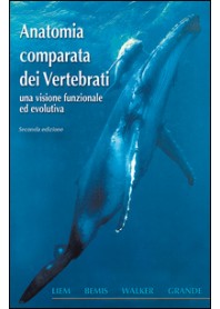 ANATOMIA COMPARATA DEI VERTEBRATI di BERTOLINI B. (CUR.)