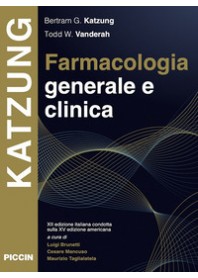 FARMACOLOGIA GENERALE E CLINICA di KATZUNG BERTRAM G. VANDERAH TO