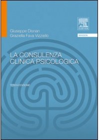 CONSULENZA CLINICA PSICOLOGICA (LA) di DISNAN GIUSEPPE FAVA VIZZIELLO
