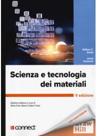 SCIENZA E TECNOLOGIA DEI MATERIALI di SMITH FARE' SILVIA (CUR.) TANZI MARI