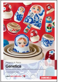 GENETICA di PIERCE BENJAMIN A. BARBUJANI