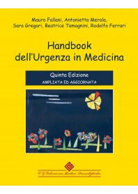 Handbook dell'Urgenza in Medicina di Fallani, Merola, Gregori, Tamagnini, Ferrari