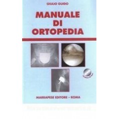 Manuale Di Ortopedia di Guido